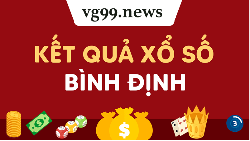 Dự đoán kết quả xổ số Bình Định tại kqxs24h