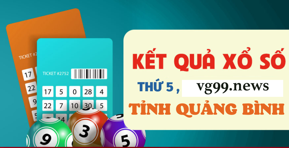 Nên Dò Kết Quả Xổ Số Quảng Bình Tại kqxs24h