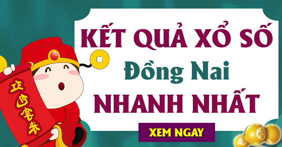 ket qua xo so dong nai