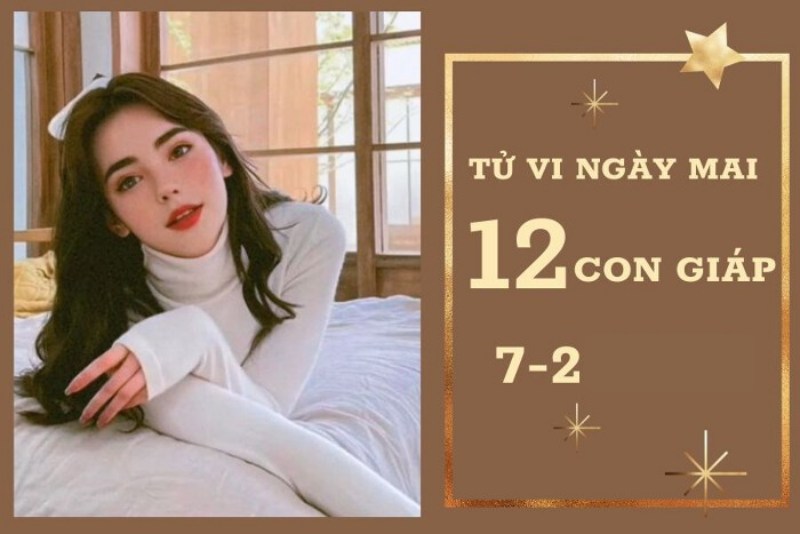 Ngay 07 02 voi nhung du doan tu vi moi nhat tu 24hscore